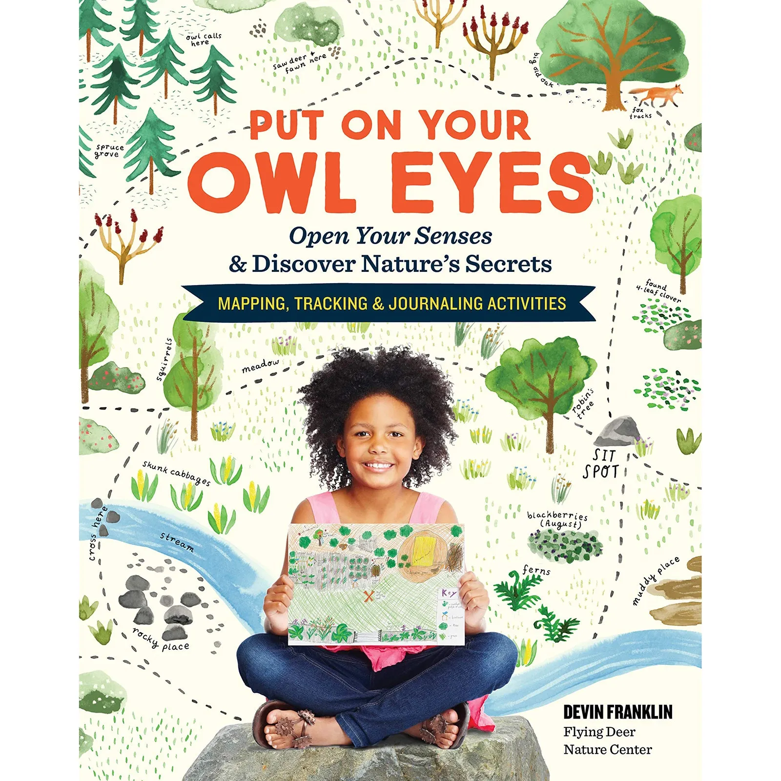 Put On Your Owl Eyes: Open Your Senses & Discover Nature