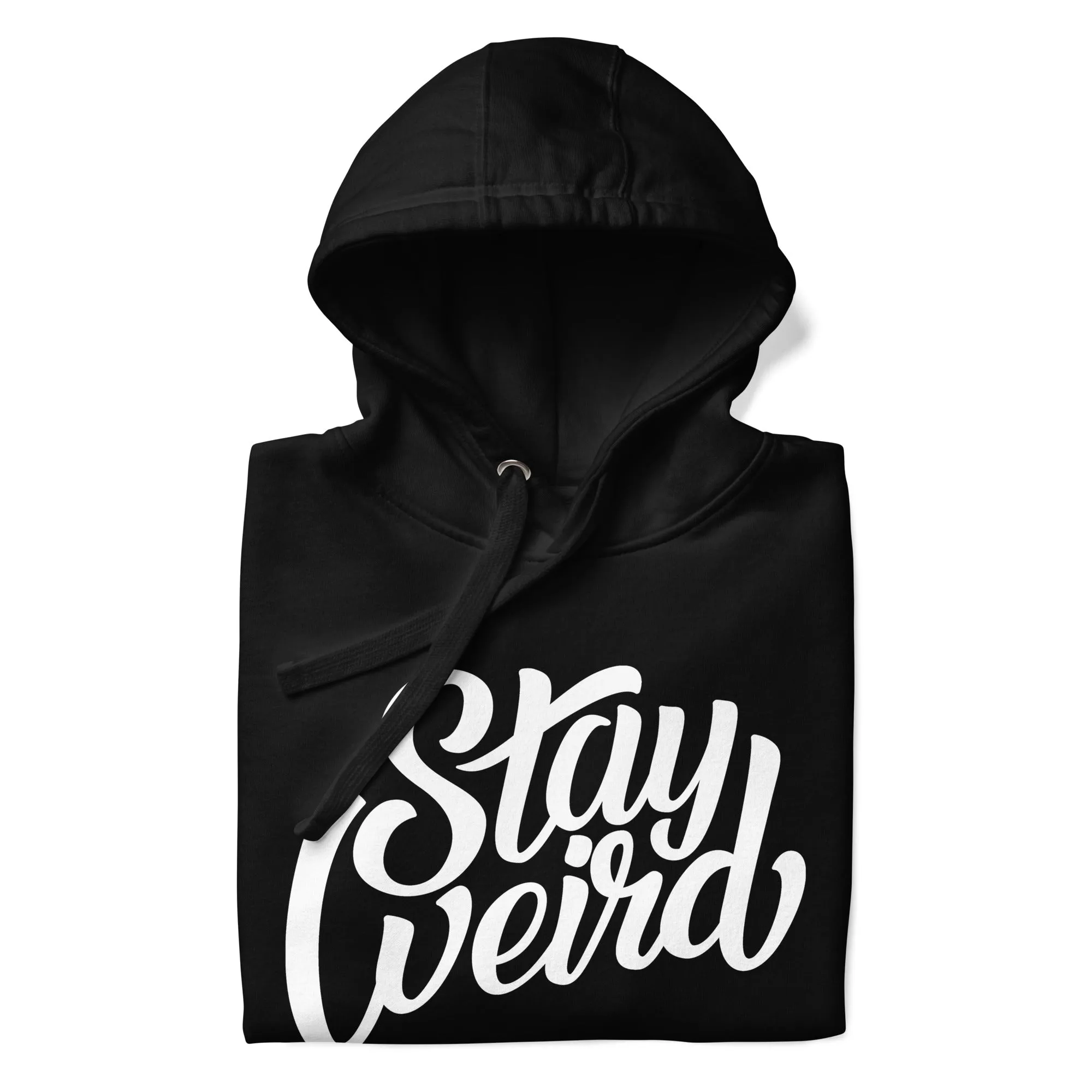 Stay Weird Hoodie | Black